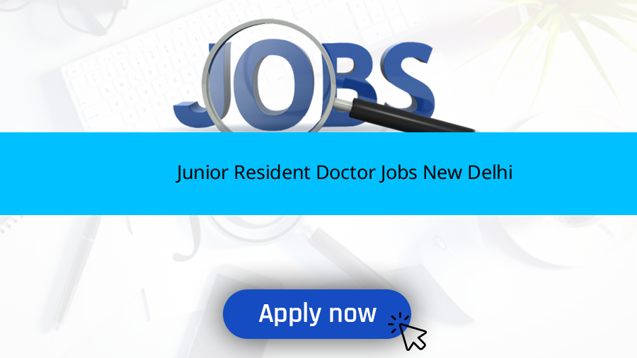 Junior Resident Doctor