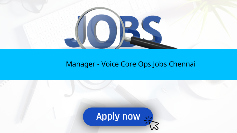 Manager - Voice Core Ops